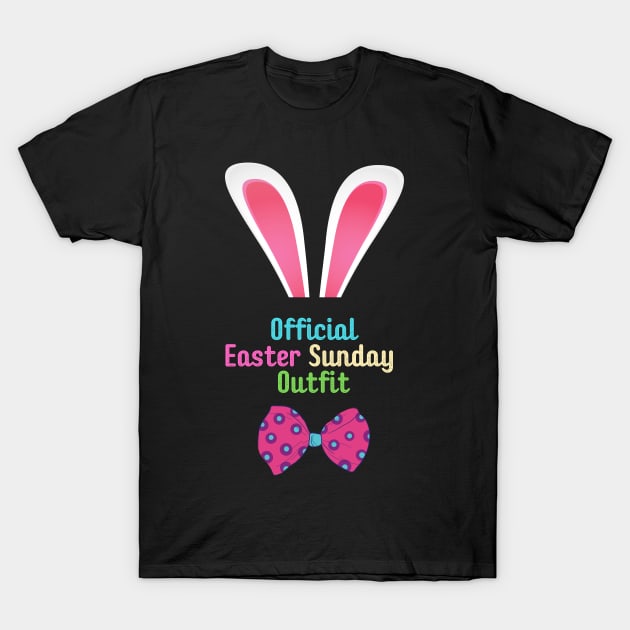 Official Easter Sunday Outfit T-Shirt by WearablePSA